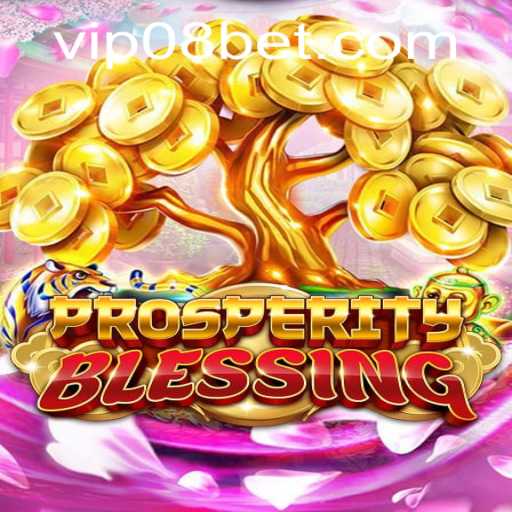 Explore the Excitement of ProsperityBlessing with 08bet